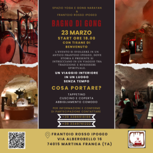 Bagno di Gong nel Frantoio Rosso Ipogeo